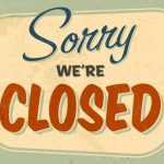 Closed Sign – The Roundup For Business Closed Sign Template